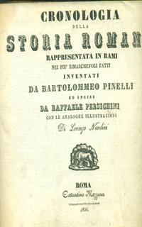 CRONOLOGIA DELLA STORIA ROMANA. ILLUSTRAZIONI LORENZO NARDI PRIMA EDIZIONE